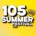 105 Summer Festival 2025